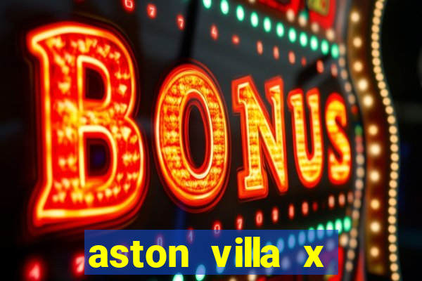 aston villa x liverpool futemax